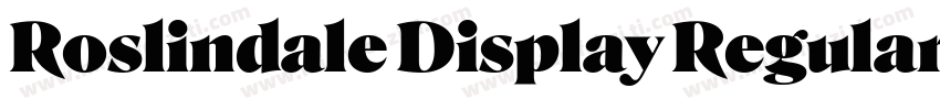 Roslindale Display Regular字体转换